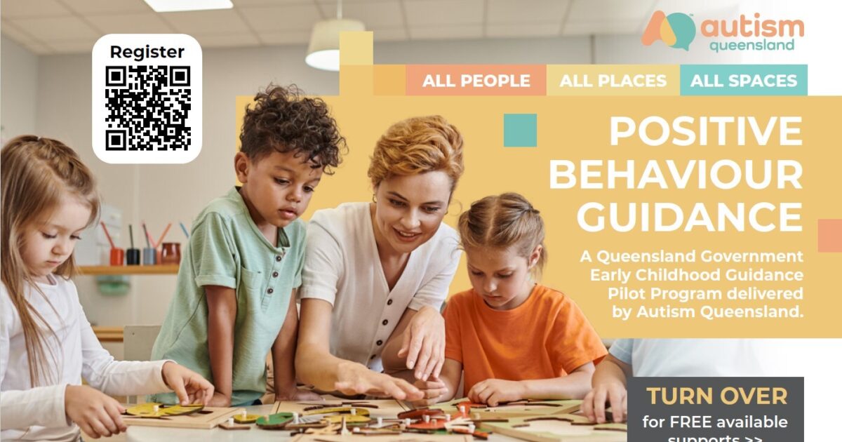 Inclusion Support QLD | Autism QLD Positive Behaviour Guidance Pilot